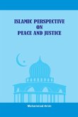 Islamic Perspective on Peace and Justice