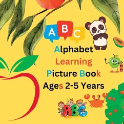 Alphabet Learning Picture Book For Kids Aged 2-5 Years - Baker, Sylvia
