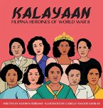 Kalayaan &quote;Filipina Heroines of World War II&quote;