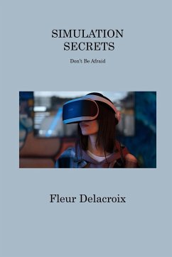 SIMULATION SECRETS - Delacroix, Fleur