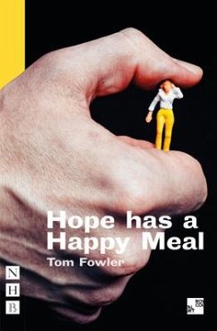 Hope has a Happy Meal - Fowler, Tom
