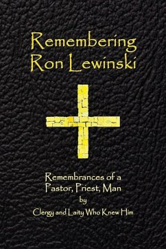 Remembering Ron Lewinski Remembering Ron Lewinski