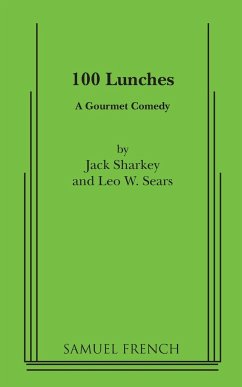 100 Lunches - Sharkey, Jack; Sears, Leo W.