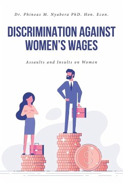 Discrimination Against Women's Wages - Nyabera . Hon. Econ., Phineas. . .