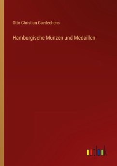 Hamburgische Münzen und Medaillen