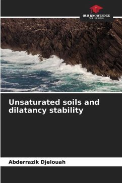 Unsaturated soils and dilatancy stability - Djelouah, Abderrazik