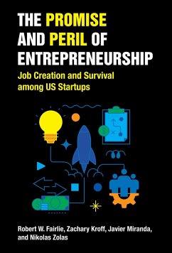 The Promise and Peril of Entrepreneurship - Fairlie, Robert W.; Kroff, Zachary