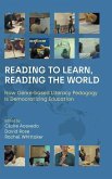 Reading to Learn, Reading the World