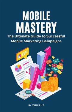 Mobile Mastery - Vincent, B.