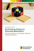 Os Primeiros Passos na Educação Matemática