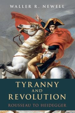 Tyranny and Revolution - Newell, Waller R. (Carleton University, Ottawa)