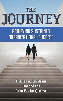 The Journey - Cianfrani, Charles A.; Sheps, Isaac; West, John E. (Jack)