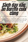 Sách dạy nấu ăn Burrito cuối cùng Sách dạy nấu ăn Burrito cuối cùng