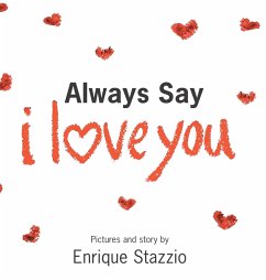 Always Say I Love You