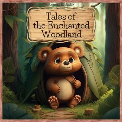 Tales of the Enchanted Woodland - Butler, Conrad K.