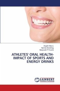 ATHLETES' ORAL HEALTH- IMPACT OF SPORTS AND ENERGY DRINKS