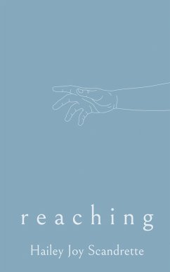 Reaching - Scandrette, Hailey Joy