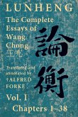 Lunheng ¿¿ The Complete Essays of Wang Chong ¿¿, Vol. I, Chapters 1-38