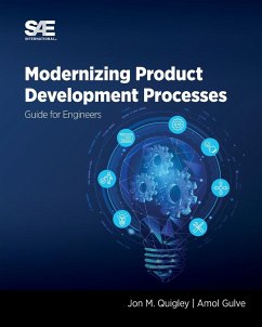 Modernizing Product Development Processes - Quigley, Jon M; Gulve, Amol