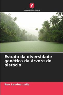 Estudo da diversidade genética da árvore do pistácio - Laila, Ben Lamine