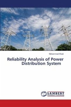 Reliability Analysis of Power Distribution System - Wadi, Mohammed