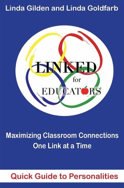 LINKED Quick Guide to Personalities for Educators - Goldfarb, Linda; Gilden, Linda