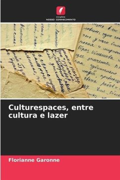 Culturespaces, entre cultura e lazer - Garonne, Florianne