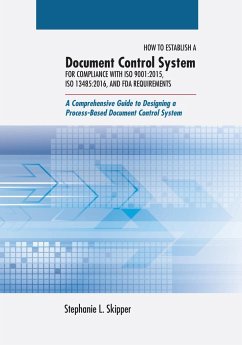 How to Establish a Document Control System for Compliance with ISO 9001 - Skipper, Stephanie L.