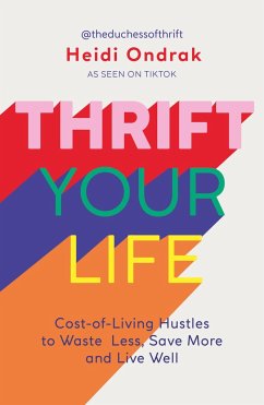 Thrift Your Life - Ondrak, Heidi