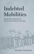 Indebted Mobilities - Bild 1