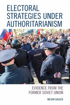 Electoral Strategies under Authoritarianism - Hauser, Megan