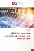 MTHFR et Leucémie myéloïde chronique: une méta-analyse