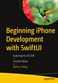 Beginning iPhone Development with SwiftUI