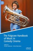 The Palgrave Handbook of Music in Comedy Cinema