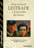 Lestrade e il racconto del morto (eBook, ePUB)