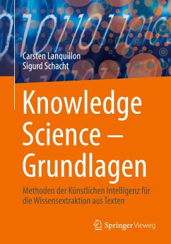 Knowledge Science ¿ Grundlagen - Lanquillon, Carsten;Schacht, Sigurd