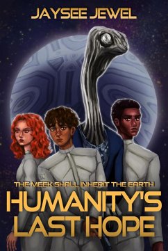 Humanity's Last Hope (eBook, ePUB) - Jewel, Jaysee