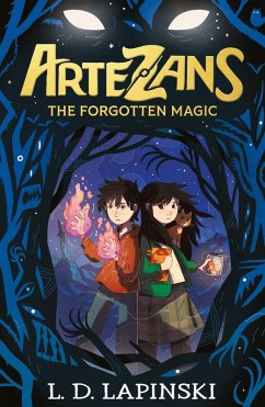 Artezans: The Forgotten Magic (eBook, ePUB) - Lapinski, L. D.