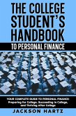 The College Student's Handbook to Personal Finance (eBook, ePUB)
