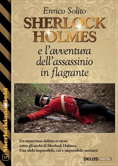 Sherlock Holmes e l'avventura dell'assassinio in flagrante (eBook, ePUB) - Solito, Enrico