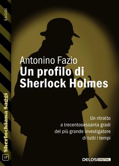 Un profilo di Sherlock Holmes (eBook, ePUB) - Fazio, Antonino