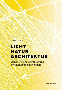 Licht, Natur, Architektur (eBook, PDF) - Brandi, Ulrike