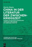 China in der Literatur der Zwischenkriegszeit (eBook, ePUB)