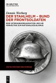 Der Stahlhelm - Bund der Frontsoldaten (eBook, ePUB)