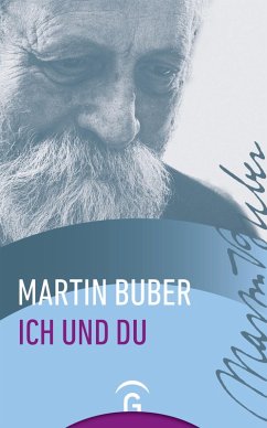 Ich und Du (eBook, ePUB) - Buber, Martin