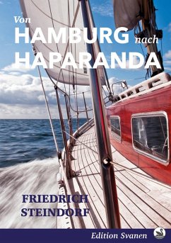 Von Hamburg nach Haparanda (eBook, ePUB) - Steindorf, Friedrich