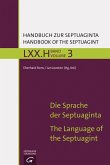Die Sprache der Septuaginta / The History of the Septuagint's Impact and Reception (eBook, PDF)