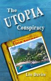 The Utopia Conspiracy (The Utopia Series, #1) (eBook, ePUB)