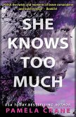 She Knows Too Much (If Only She Knew Mystery Series, #3) (eBook, ePUB)