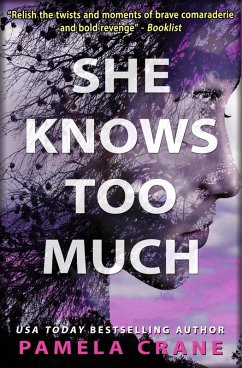 She Knows Too Much (eBook, ePUB) - Crane, Pamela